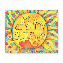 Load image into Gallery viewer, You Are My Sunshine Matte Canvas Wall Art — Bright Sunburst Nursery Decor