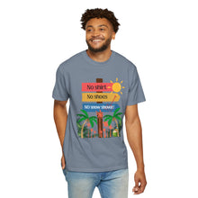 Load image into Gallery viewer, No Shirt No Shoes No Snow Shovel T-Shirt — Tropical Vacation Beach Tee
