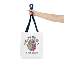 Load image into Gallery viewer, You Are the Boss of Your Thoughts - Tote Bag - Words of Affirmation