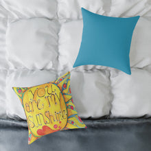Load image into Gallery viewer, You Are My Sunshine Decorative Pillow