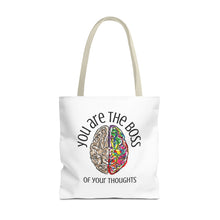 Load image into Gallery viewer, You Are the Boss of Your Thoughts - Tote Bag - Words of Affirmation