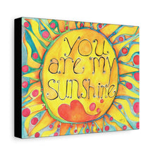 Load image into Gallery viewer, You Are My Sunshine Matte Canvas Wall Art — Bright Sunburst Nursery Decor