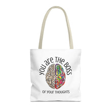 Load image into Gallery viewer, You Are the Boss of Your Thoughts - Tote Bag - Words of Affirmation
