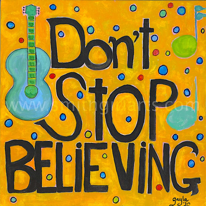 Don't Stop Believing' A Pandemic Blog Post