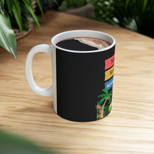 Load image into Gallery viewer, Ceramic Mug — "No Shirt, No Shoes, No Snow Shovel!" Tropical Palm Beach Coffee Cup
