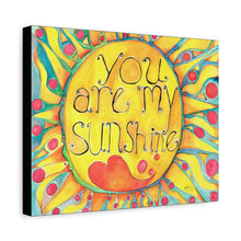 Load image into Gallery viewer, You Are My Sunshine Matte Canvas Wall Art — Bright Sunburst Nursery Decor
