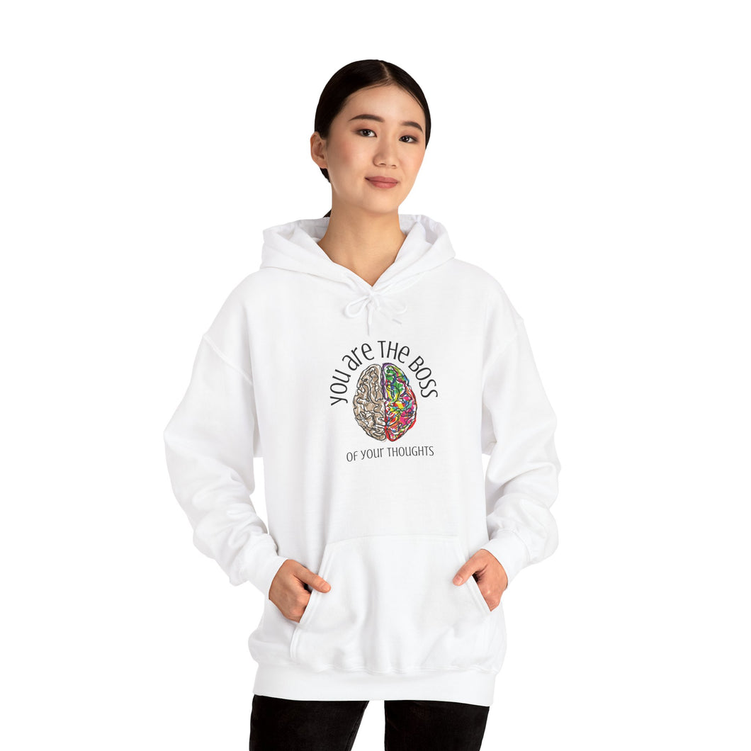 You Are the Boss of your Thoughts - Positive Thinking Hoodie - Affirmation