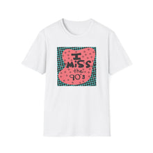 Load image into Gallery viewer, I Miss the 90's T-Shirt — Retro 90s Nostalgia Graphic Tee
