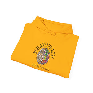 You Are the Boss of your Thoughts - Positive Thinking Hoodie - Affirmation