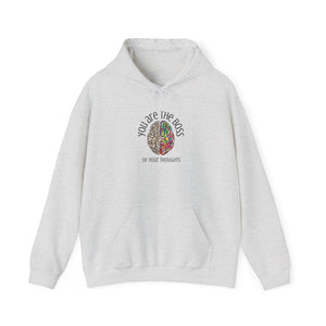 You Are the Boss of your Thoughts - Positive Thinking Hoodie - Affirmation
