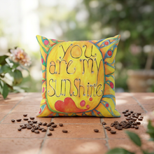 Load image into Gallery viewer, You Are My Sunshine Decorative Pillow
