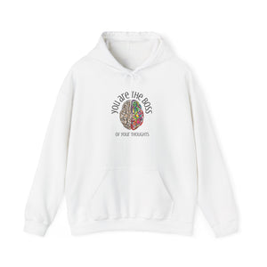 You Are the Boss of your Thoughts - Positive Thinking Hoodie - Affirmation