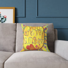 Load image into Gallery viewer, You Are My Sunshine Pillow, Decorative Throw Pillow, Home Decor Accent, Gift for Friend, Cheerful Couch Cushion, Summer Vibes
