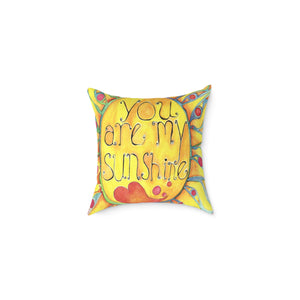 You Are My Sunshine Pillow, Decorative Throw Pillow, Home Decor Accent, Gift for Friend, Cheerful Couch Cushion, Summer Vibes